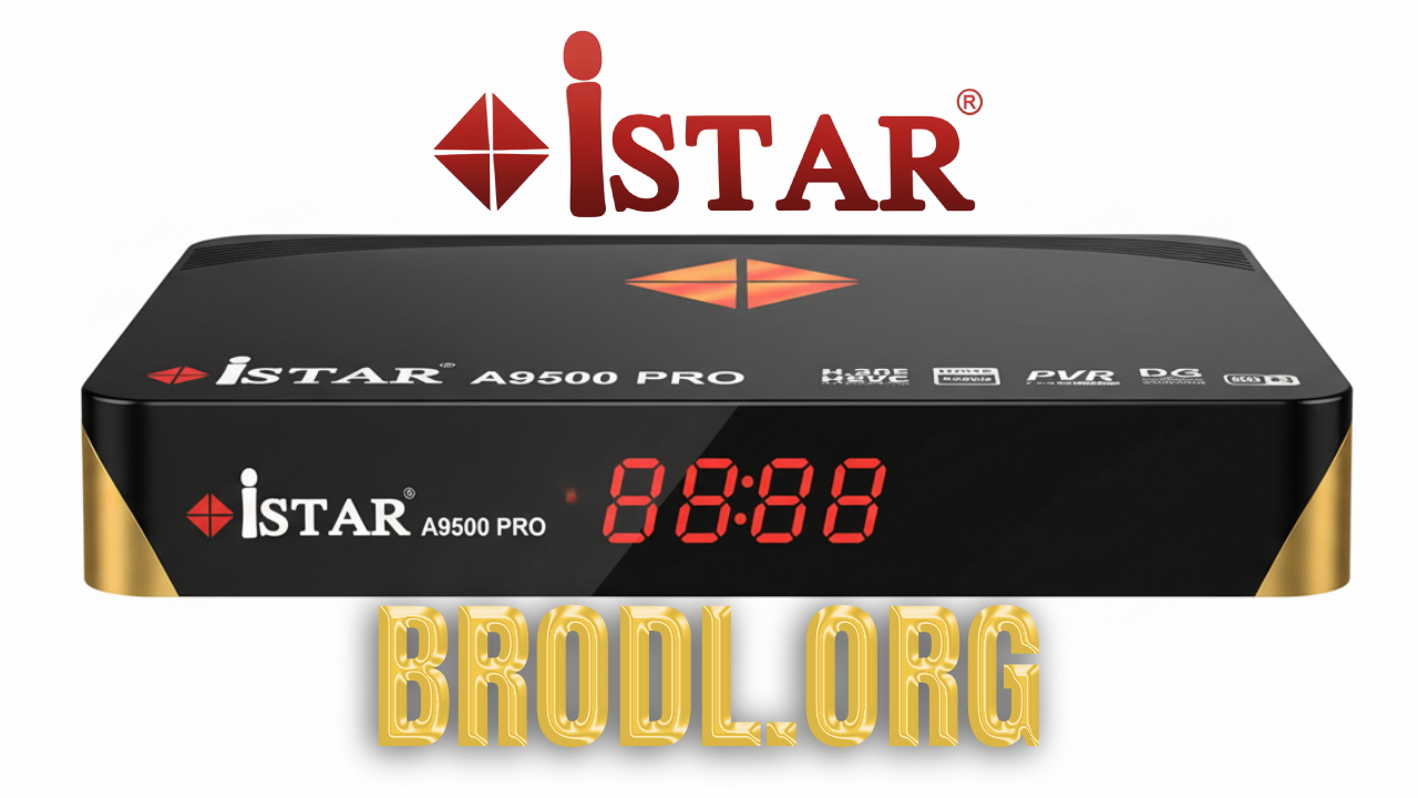 Istar A9500 Pro Latest Update 2026 - BroDL