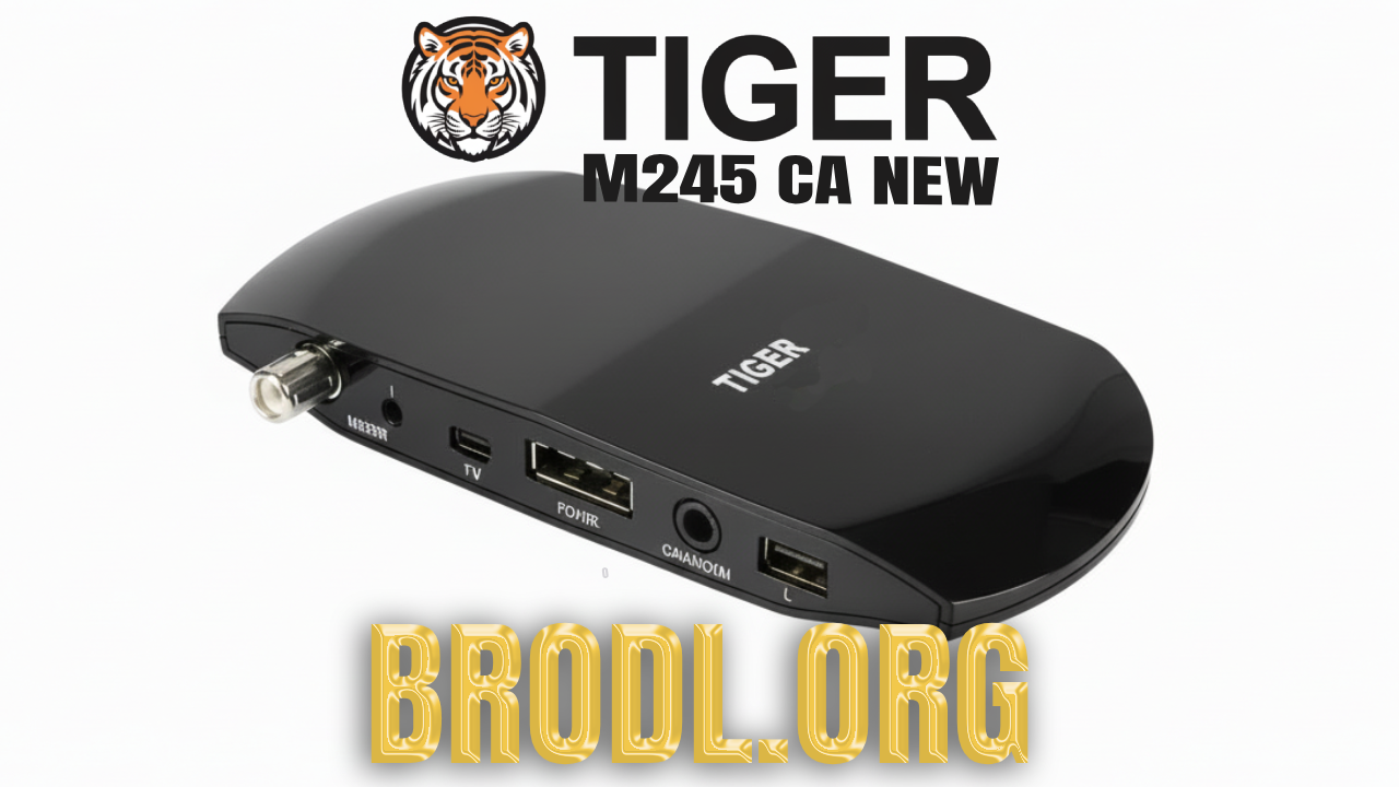 Tiger M245 Ca H265 New Latest Update 2026 - BroDL