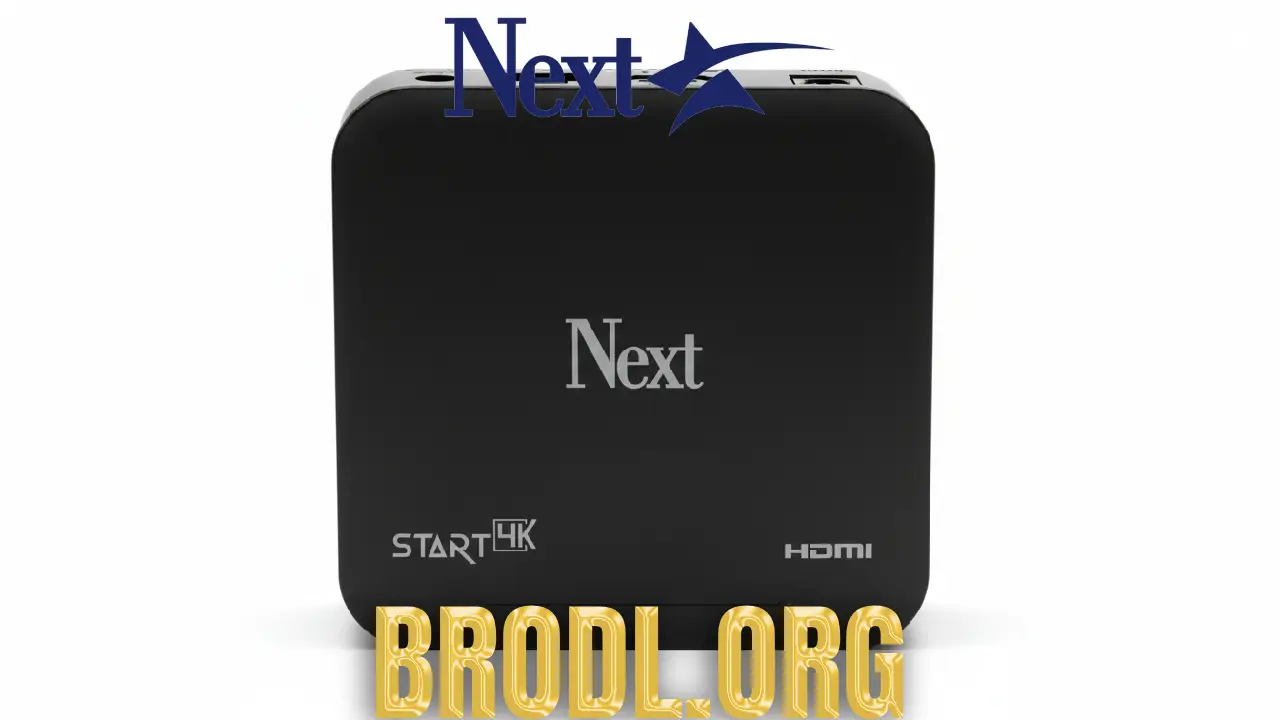 Next Start 4K TV Box Atualização mais recente 2026 - BroDL